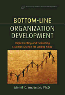 Bottom-Line Organization Development