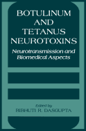 Botulinum and Tetanus Neurotoxins