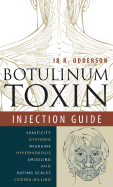 Botulinum Toxin Injection Guide - Odderson, Ib R