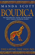Boudica: Dreaming the Hound