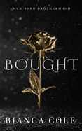 Bought: A Dark Mafia Romance