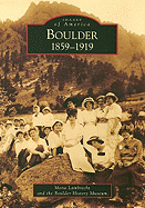 Boulder: 1859-1919