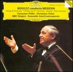 Boulez Conducts Webern