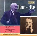 Boult conducts Bax - London Philharmonic Orchestra; Adrian Boult (conductor)