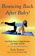 Bouncing Back After Baby