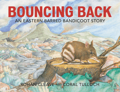 Bouncing Back: An Eastern Barred Bandicoot Story