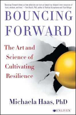 Bouncing Forward - Haas, Michaela, PhD