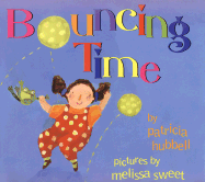 Bouncing Time - Hubbell, Patricia