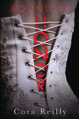 Bound by Honor - Reilly, Cora