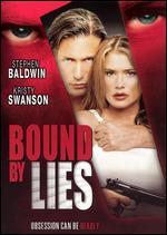 Bound By Lies