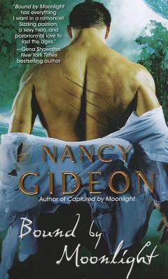 Bound by Moonlight - Gideon, Nancy