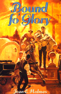Bound Fo' Glory