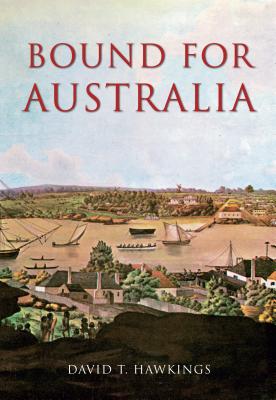 Bound for Australia - Hawkings, David