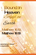 Bound in Heaven: Bound On Earth