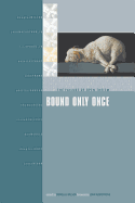 Bound Only Once: The Failure of Open Theism
