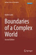 Boundaries of a Complex World