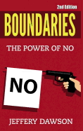 Boundaries: The Power Of NO