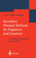 Boundary Element Methods for Engineers and Scientists: An Introductory Course with Advanced Topics