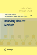 Boundary Element Methods - Sauter, Stefan A., and Schwab, Christoph