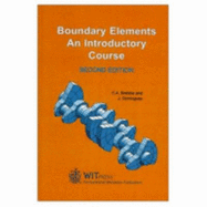 Boundary Elements: An Introductory Course