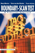 Boundary-Scan Test: A Practical Approach