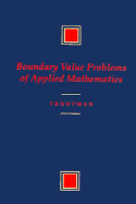 Boundary Value Problems of Applied Mathematics
