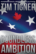 Boundless Ambition: (Kyle Achilles, Book 5)