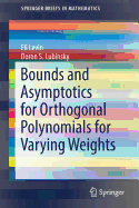 Bounds and Asymptotics for Orthogonal Polynomials for Varying Weights