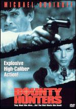 Bounty Hunters - George Erschbamer