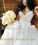 Bouquet Chic: Wedding Flowers