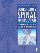 Bourdillon's Spinal Manipulation - Bookhout, Mark R, MS, PT, and Isaacs, Edward R, MD, Faan