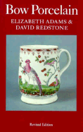 Bow Porcelain