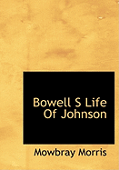 Bowell S Life Of Johnson