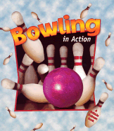 Bowling in Action