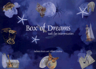 Box of Dreams: Tools for Interpretation