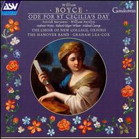 Boyce: Ode for St. Cecilia's Day - Andrew Watts (counter tenor); Hanover Band; Patrick Burrowes (soprano); Richard Edgar-Wilson (tenor); William Purefoy (alto);...