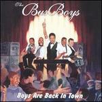 (Boys Are) Back in Town