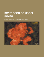Boys' Book of Model Boats