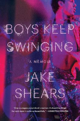 Boys Keep Swinging - Shears, Jake
