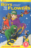 Boys Over Flowers, Vol. 9: Hana Yori Dango