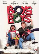 Boys Will Be Boys