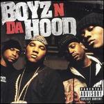 Boyz N Da Hood