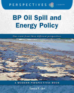 BP Oil Spill and Energy Policy