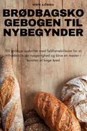 Br�dbagskogebogen Til Nybegynder