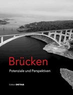Br?cken - Potenziale Und Perspektiven