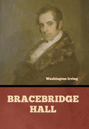 Bracebridge Hall