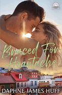 Braced For Heartache
