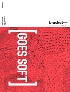 Bracket 2: Goes Soft