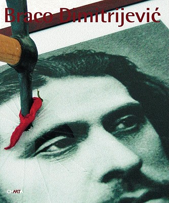 Braco Dimitrijevic - Hegyi, Lorand (Text by), and Bourriaud, Nicolas (Text by), and Oliva, Achille Bonito (Text by)