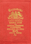 Bradshaw's Continental Railway Guide (full edition)